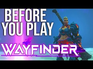 Wayfinder Beginner's Guide: Everything You Need to Know Before Playing