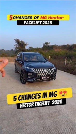 New MG Hector 2026 में ये 5 बदलाव ना देखे तो पछताओगे 😱 🤔🔥❤ #shorts #shortsvideo #trending
