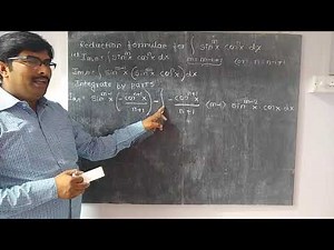 Reduction formulae formulae for integration of sin^m x cos^ n x dx