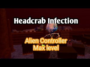 Roblox Headcrab Infection Alien Controller Level max Short Gameplay on mobile