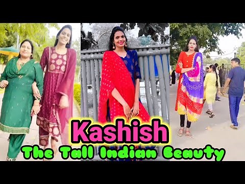 Kashish - The Tall Indian Beauty | tall indian girl | tall indian woman