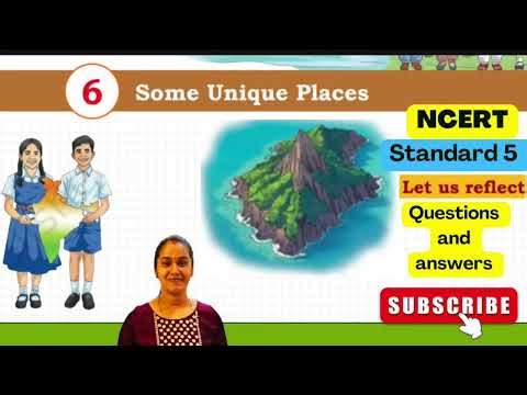 Some Unique Places |Class 5 TWAU (EVS)|Chapter 6|Question Answer |NCERT