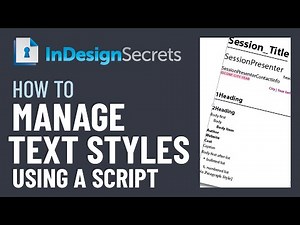 InDesign How-To: Manage Text Styles Using a Script (Video Tutorial)
