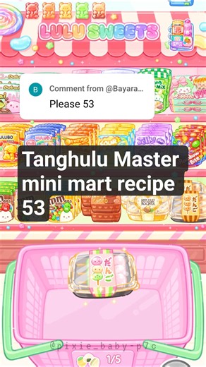 Tanghulu Master mini mart recipe 53 #tanghulumaster #secretrecipes #minimart