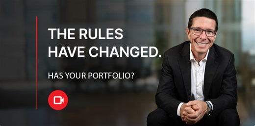 The rules have changed. Has your portfolio?
