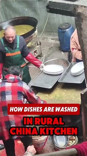 How Dishes Are Washed in Rural China Kitchen