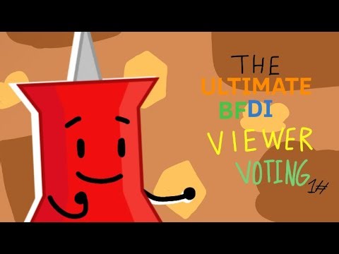 The Ultimate BFDI viewer voting 1#