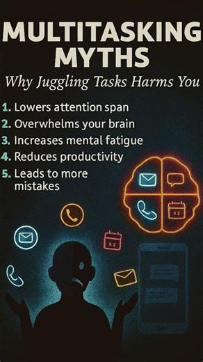 Multitasking myths
