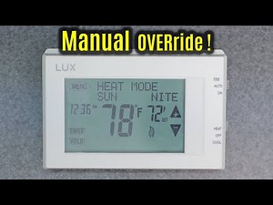 LUX Pro Tx9600TS P721UT | MANUAL Override | Digital Thermostat LTX9600TS