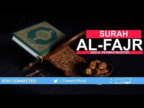 Surah Al-Fajr Beautiful Recitation by Abdul Rahman Mossad