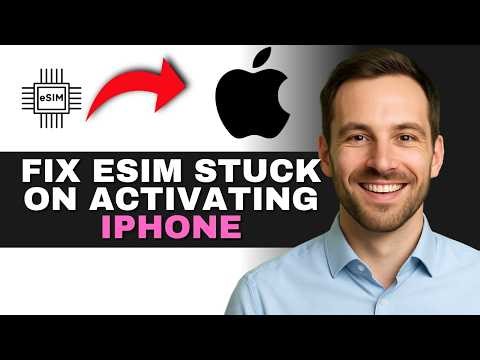 How To Fix eSIM Stuck On “Activating” iPhone (QUICK GUIDE)