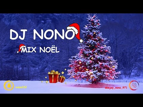 MIX NOEL ANTILLAIS 2025 VOL 2 DJ NONO