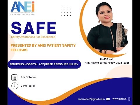 SAFE ANEI Patient Safety Fellows: Preventing Acquired Pressure Injury