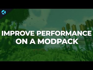 How to Improve Performance on a Minecraft Modpack