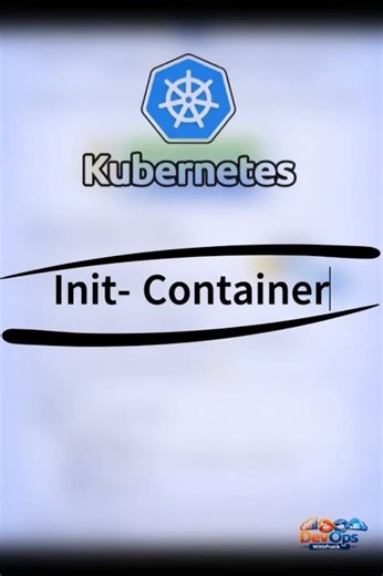 Explain Kubernetes Init Container in short #devops #kubernetes