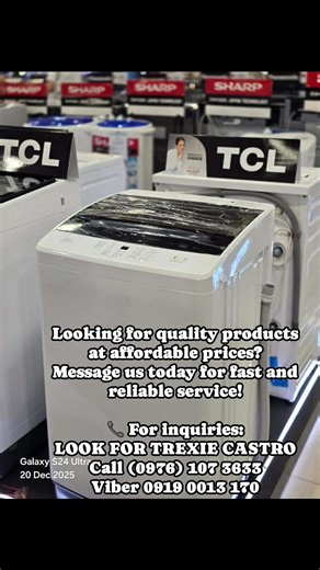 🟧 TCL TOPLOAD NEW MODEL FULLY AUTOMATIC WASHING MACHINE INVERTER AND TCL TOP LOAD 🟧 📍 NON-INVERTER TWA75F107TLW 7.5KG - 8,700 TWA85F708TLW 8.5KG - 10,000 TWA95F709TLW 9.5KG - 11,800 📍 INVERTER TWA100P71 10KG - 14,200 TWA110P71 11KG - 16,000 TWA130P70 13KG - 17,800 DIRECT DRIVE INVERTER TWA90P71 9KG - 12,600 ( NEW MODEL ) TWA102P71 10KG - 13,600 ( NEW MODEL ) TWA120P660DG 13KG - 18,600 ( NEW MODEL ) PRICE MAY CHANGE WITHOUT PRIOR NOTICE BRANDNEW AND SEALED 1 YR WARRANTY PARTS AND SERVICE 7 DA