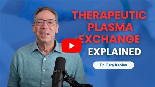 Therapeutic Plasma Exchange (TPE): What It Is, Who It’s For & Why It’s Moving Beyond the ICU | Kaplan Center for Integrative Medicine