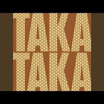 TAKA TAKA (feat. Faradenza)