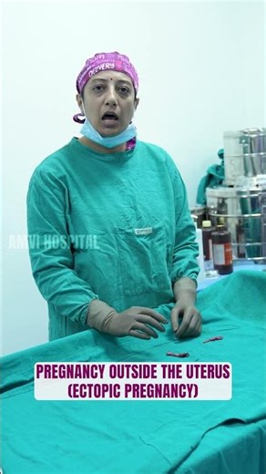 (Ectopic Pregnancy) Pregnancy Outside the Uterus #drshiavalini #amvihospital