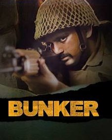 Bunker 2020 | Bunker Hindi Movie: Release Date, Cast, Story, Ott, Review, Trailer, Photos, Videos, Box Office Collection – Filmibeat
