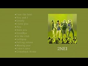 2ne1 Hits Songs | Playlist 🎵