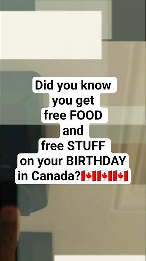 Birthday freebies in CANADA🇨🇦🇨🇦#canada #freebies #birthday #BIRTHDAYCANADA