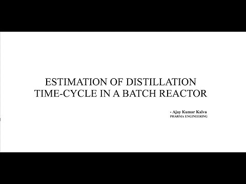 Estimation of Distillation Time Cycle in a Batch Reactor