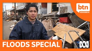 Today's BTN Newsbreak is a special episode direct from areas affected by the floods on the East Coast of Australia. We check in with some young people to see how they're going and what some have been doing to help the community. | Behind the News