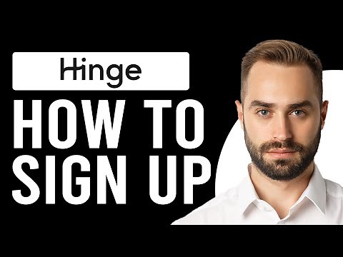 How to Sign Up on Hinge (How to Get Started with Hinge)