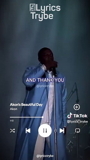 Akon - Beautiful Day (Lyrics)