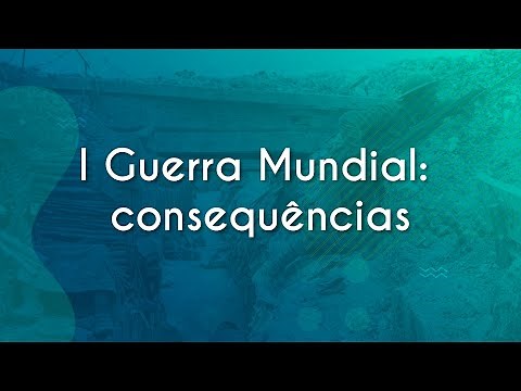 I Guerra Mundial: consequências - Brasil Escola