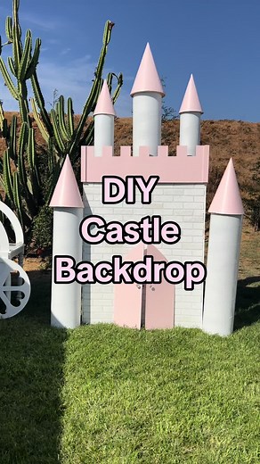 DIY Princess Castle Backdrop for Birthday Celebrations