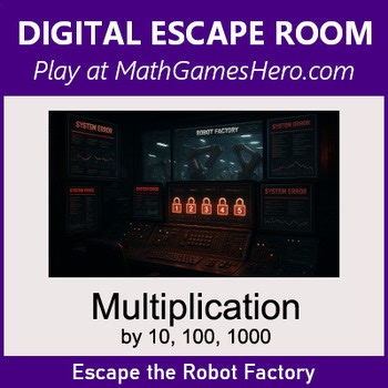 Multiplication by 10, 100, 1000 | Digital Math Escape Room Game