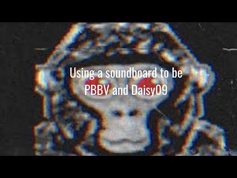 Using a soundboard to be PBBV and Daisy09 in gorilla tag