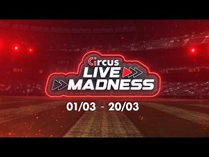 CIRCUS Sport - LIVE MADNESS - ENG