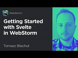 Getting Started with Svelte in WebStorm
