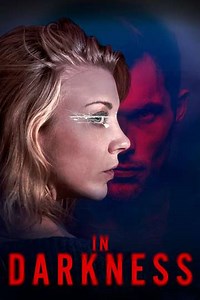 In Darkness (2018) - Movie