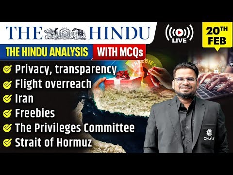 The Hindu Analysis | 20th February 2026 | The Hindu Newspaper - Practice Questions | Prashant Sir