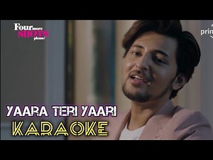 Yaara Teri Yaari (Karaoke) - Darshan Raval