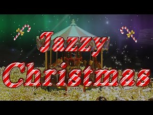 ▶️ Jazzy Christmas Songs With Lyrics. Jazz Style Christmas Carols With Lyrics. 🌏