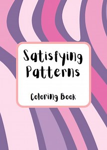 25 Satisfying Patterns Coloring Pages: for Kids, Teens, Adults | Adult Coloring Book/pages | Stress Relief | Digital Download Printable PDF - Etsy