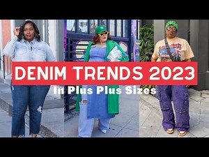 The Top Denim Trends For Plus Size & Curvy Women
