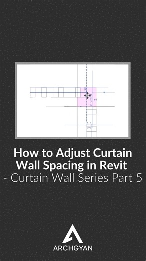 @archgyanacademy on Instagram: "How to Adjust Curtain Wall Spacing in Revit - Curtain Wall Series Part 6 In this tutorial, learn how to control vertical section spacing in a Revit curtain wall using Maximum Spacing or Fixed Distance settings. The Complete Revit 2026 Course for Architectural Design link - https://www.udemy.com/course/the-complete-revit-course-for-architectural-design/?couponCode=CP130525 If you would like to learn more about revit, head to archgyan.com - https://store.archgyan.co