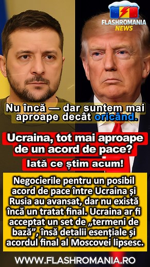 43K views · 402 reactions | Ucraina, tot mai aproape de un acord de pace? Iată ce știm acum! Negocierile pentru un posibil acord de pace între Ucraina și Rusia au avansat, dar nu există încă un tratat final. Ucraina ar fi acceptat un set de „termeni de bază”, însă detalii esențiale și acordul final al Moscovei lipsesc. ⚡️ #Ucraina #Rusia #pace #usa #Acord #geopolitica #stiri #FlashRomania #International #Securitate #europa #reelsvideoシ | FlashRomania | Facebook