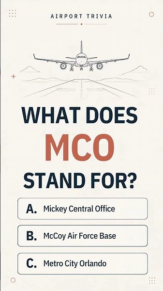 What Does MCO Stand For? Airport Trivia