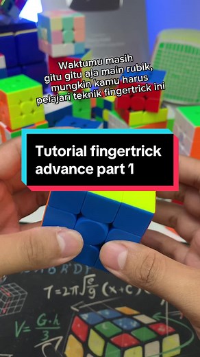 Tutorial Fingertrick Advance: Mastering Rubik's Cube Techniques
