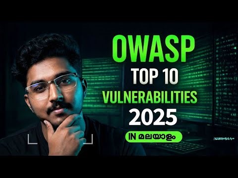OWASP Top 10 2025 Explained in Malayalam | Web Application Security for Beginners