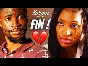 Série - Karma - Saison 2 - Episode 15 & 16 - UNE RUPTURE DÉCHIRANTE 💔😡 🔥