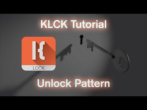 KLCK Tutorial - Unlock Pattern / Pin / Code