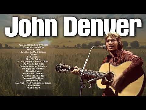 John Denver Greatest Hits Classcic Country Songs - Best Songs of John Denver Male Country Singers